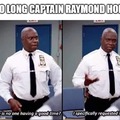 So long Captain Raymond Holt