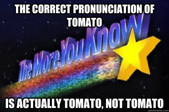 Tomato - meme