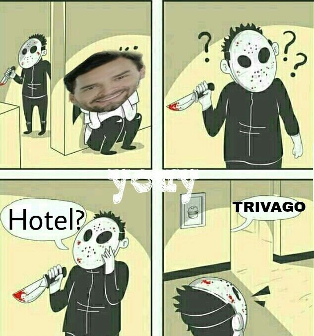 Hotel? - meme