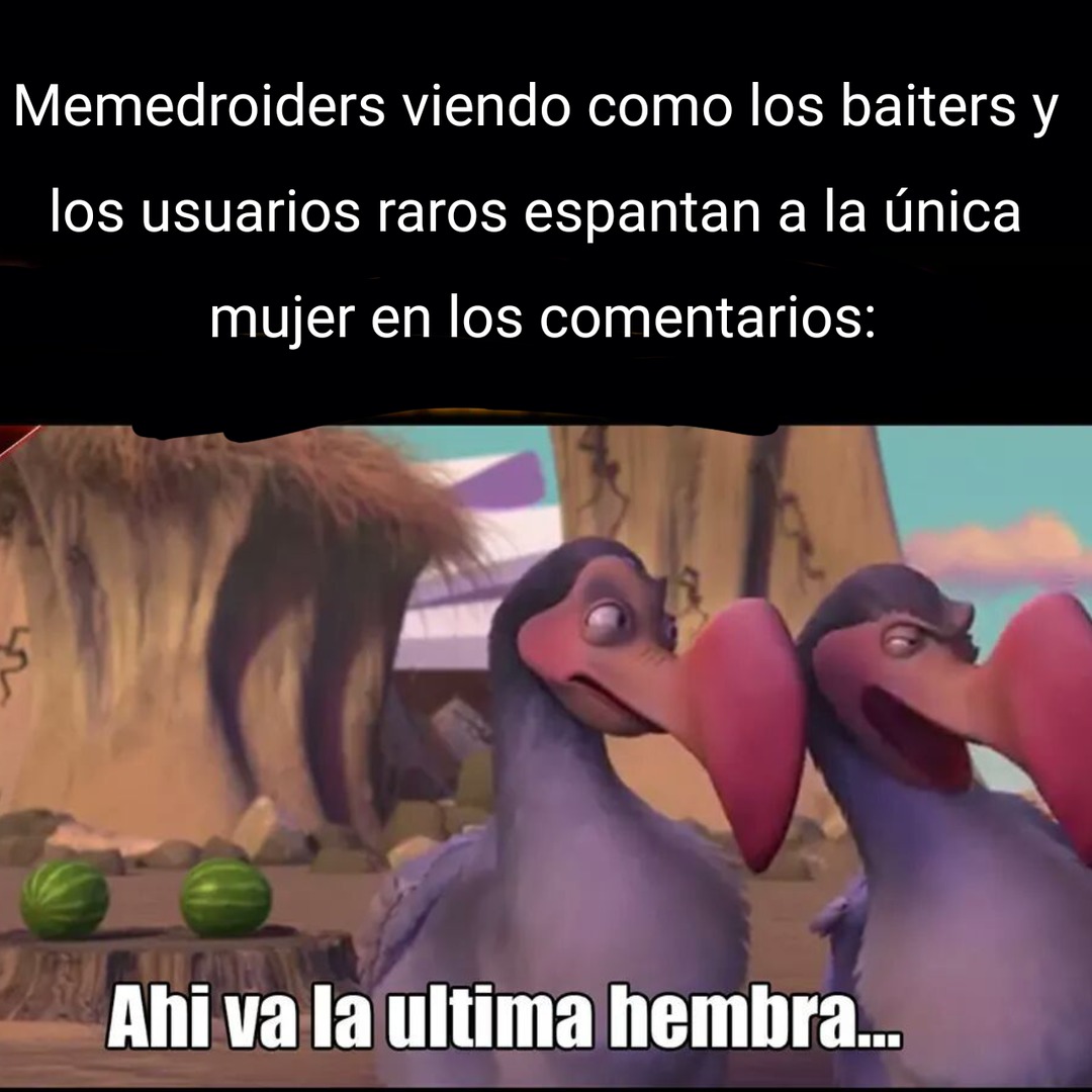 El 2% de memedroid son mujeres y el resto son todos los memedroiders m
