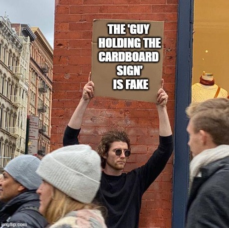 Guy holding card sign - meme