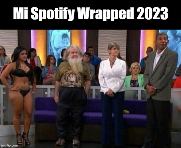 Mi spotify wrapped 2023 - meme