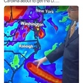 lol the weather is gonna fuck South Carolina