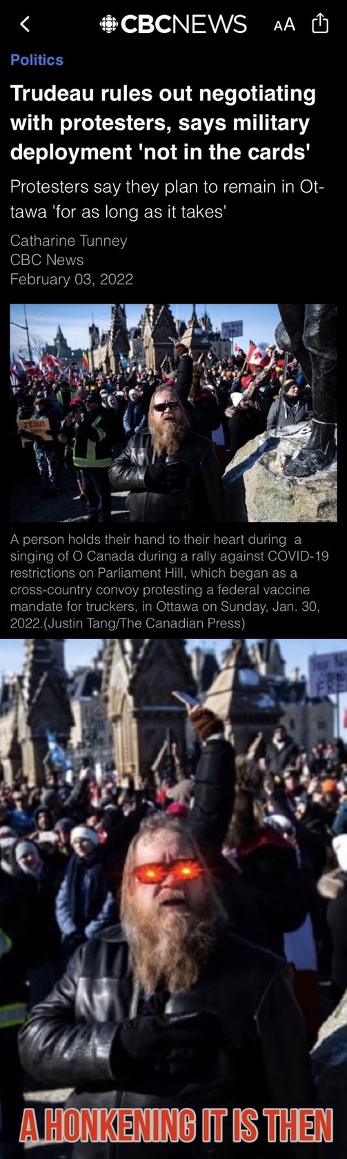 Turdeau has no plans of negotiating with the protestors, I guess it is what it is then. The honking shall continue. - meme