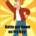 Fry Day