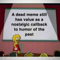 Dead memes
