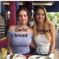 Both are good but Garlic bread is just better