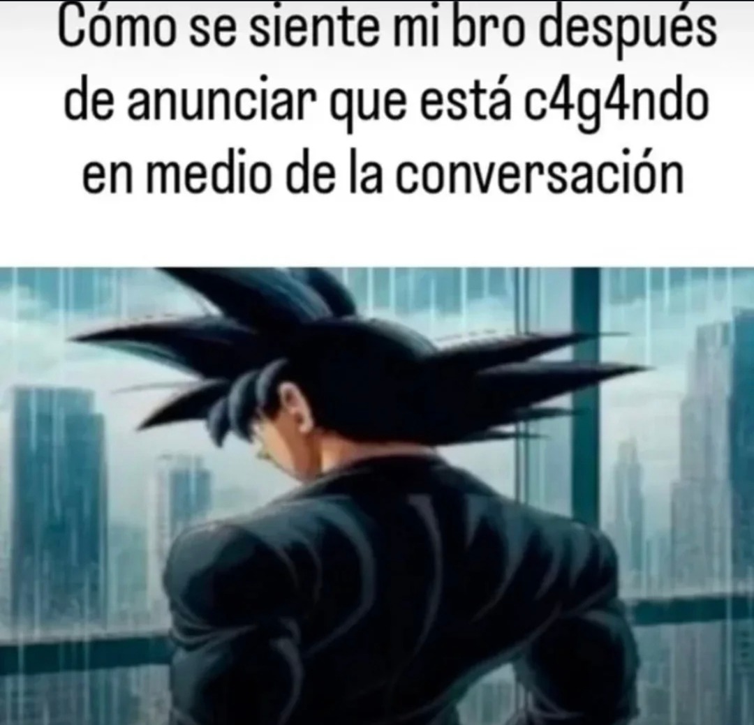 Mi bro sintiéndose héroe después de anunciar que anda soltando al topo en plena charla - meme