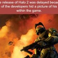 Halo was great.