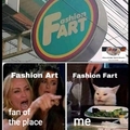 Its fashion fart