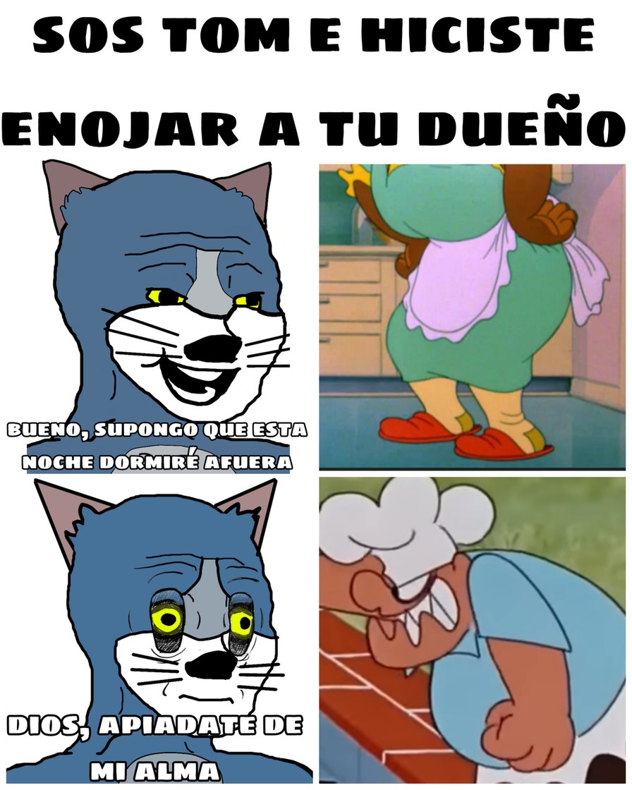 No se si llegaron a ver esa versión de Tom y Jerry, pero era muy incomoda de ver - meme