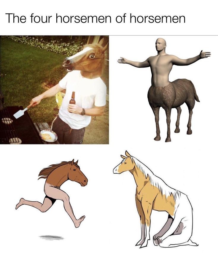 Os quatro centauros do apocalipse - meme