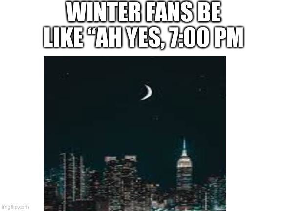 Winter fans - meme