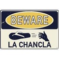 Beware the Chancla  WHEN NEXT TO YOU MOM