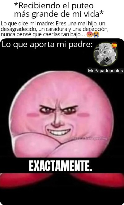 Si es que solo le sale a una madre XD - meme