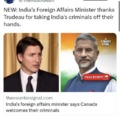 India's Foreign Affairs Minister thanks Trudeau for taking India's criminals off their hands