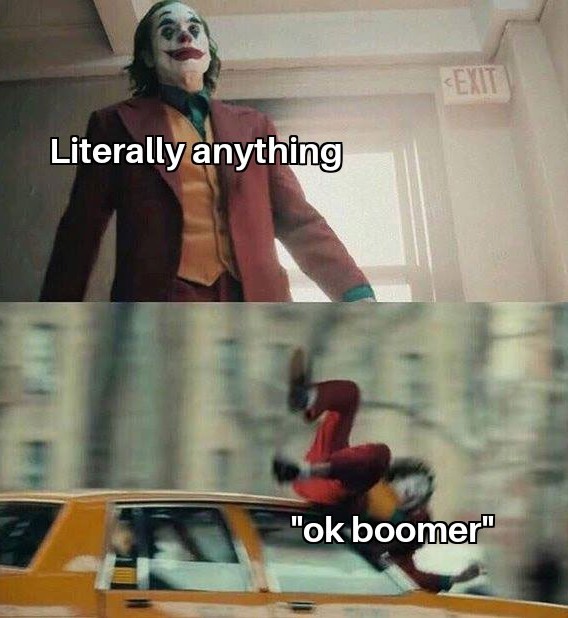 Okkk boomer - meme