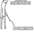 waiting for french people to do something