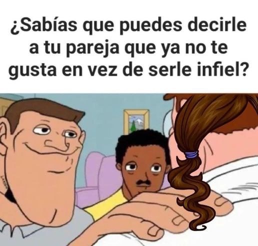 Ta feo ser infiel - meme