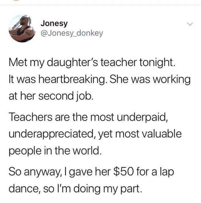 I wish my 3rd grade teacher was a stripper - meme