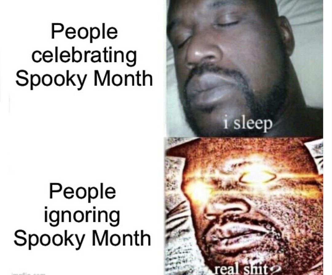 Spooky Month - meme