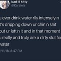Water slut