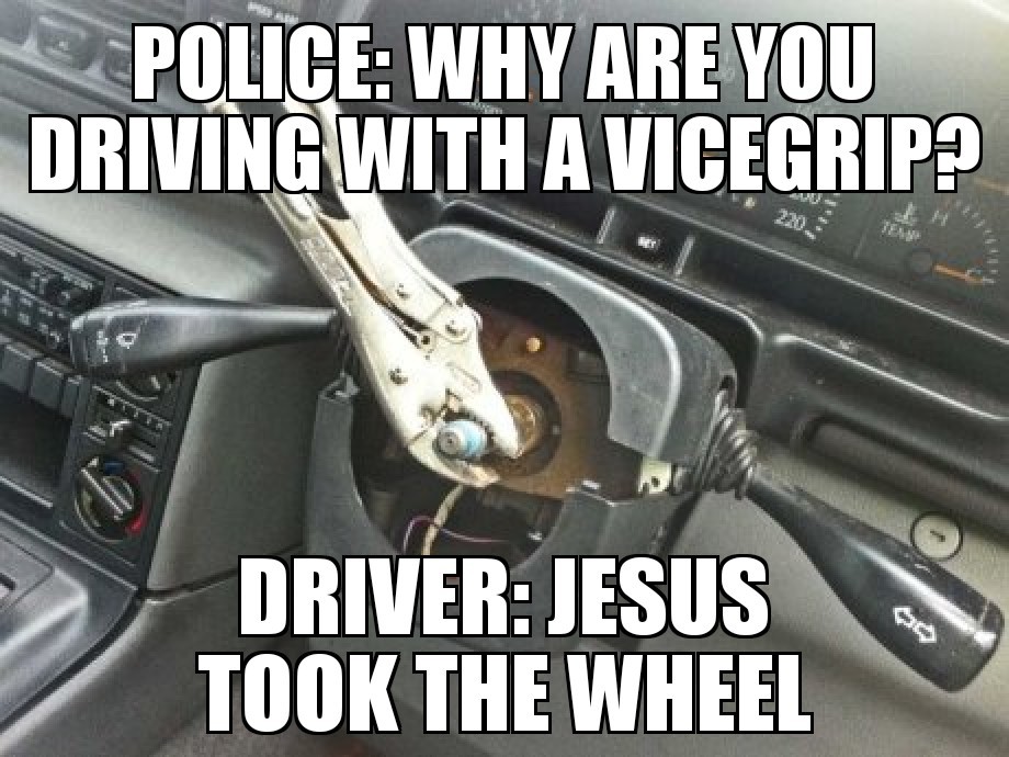 Jesus Take the Wheel - meme