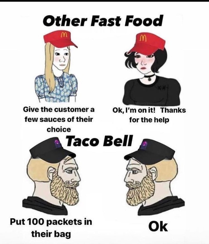 I actually like taco bell - meme