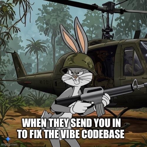 wiping boogers on vibe coded apps - meme