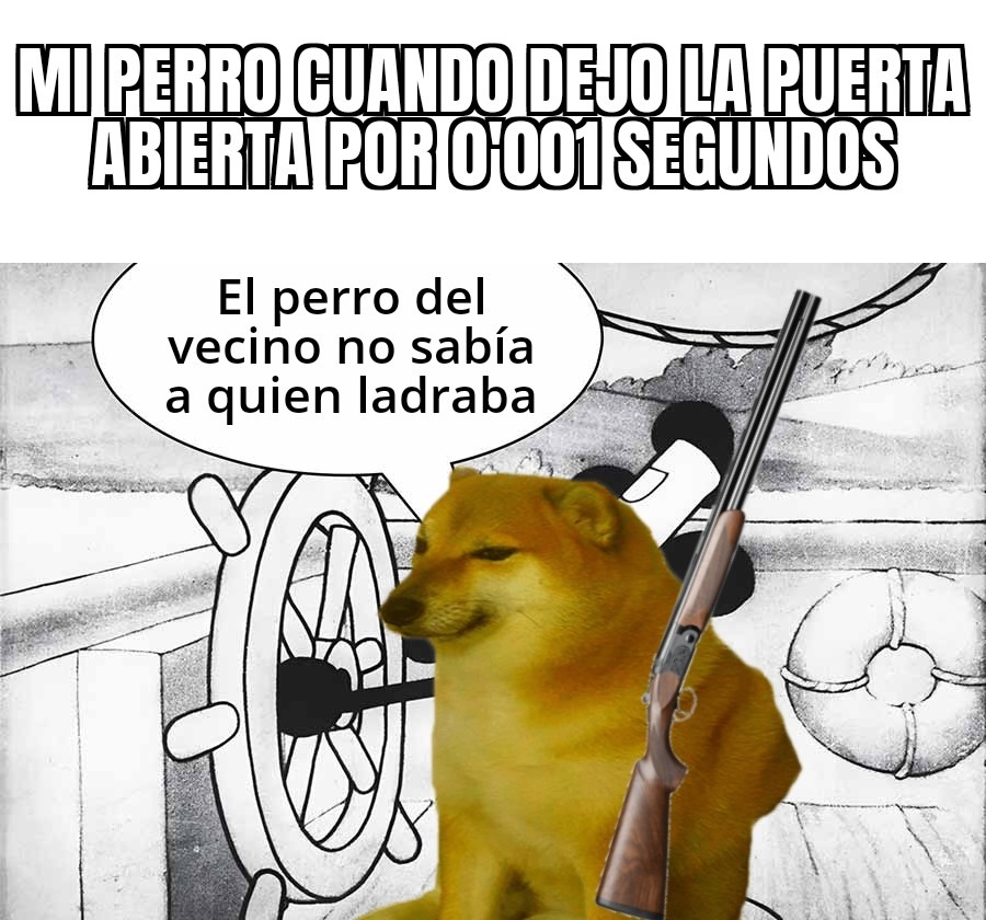Está entrenado para ir a la guerra - meme