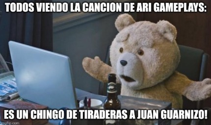 incineren a ari gameplays, ya saco otra cancion - meme