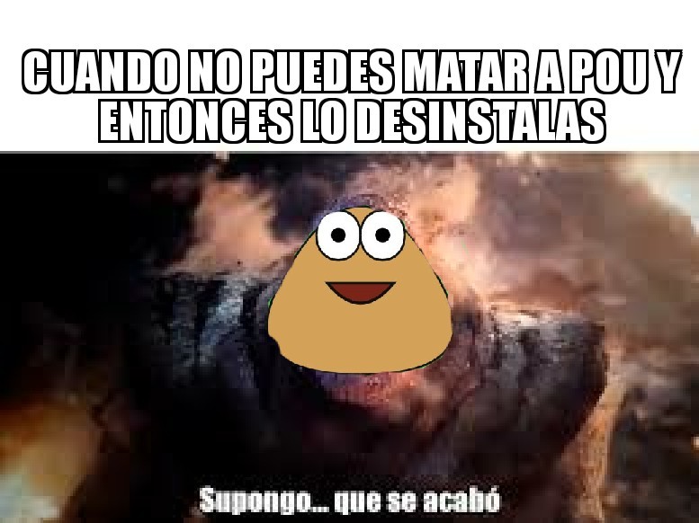 pou - Meme by pepegrillorikolino :) Memedroid