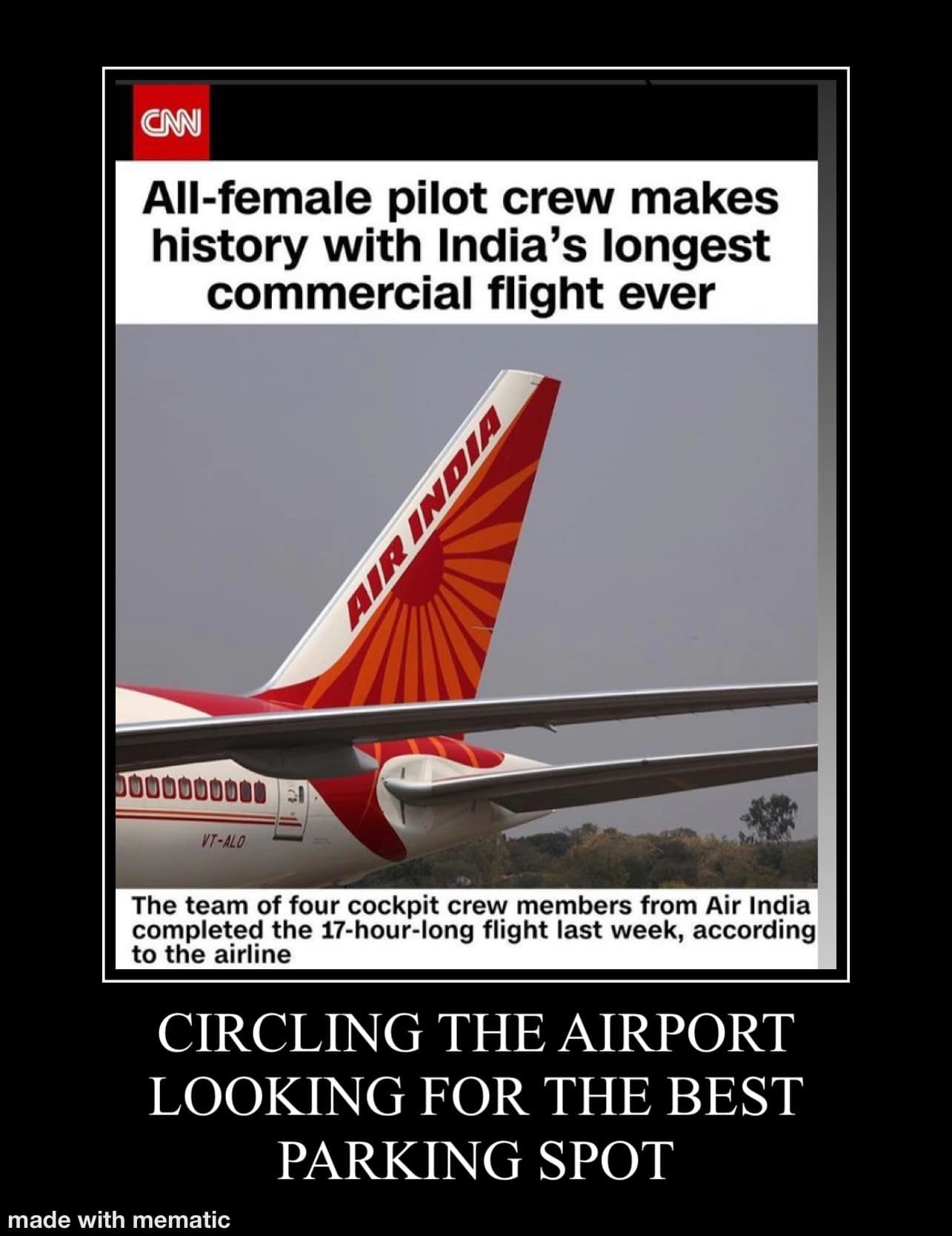 Indian Female Pilots Set Record - Circle Airport for 17 hours of best parking spot - meme