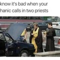 A mechanic and two priests