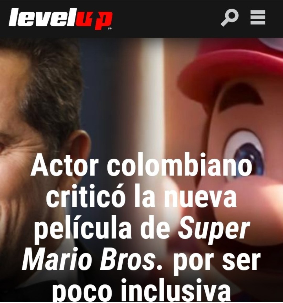 Contexto : el actor la crítico porque dice que falta cast latino y además es el mismo Luigi de la versión pedorra de la pelicula - meme