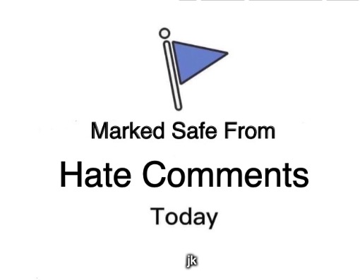 marked safe today - meme