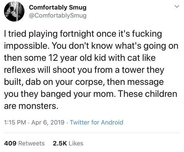 Fortnite turned into a warzone run by 12-year-olds - meme