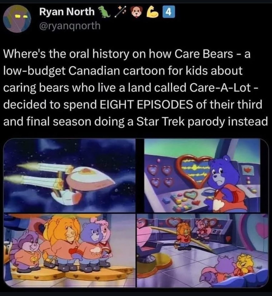 Care Bears boldly went where no bear had gone - meme