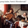 play the lute, she'll play the skin flute