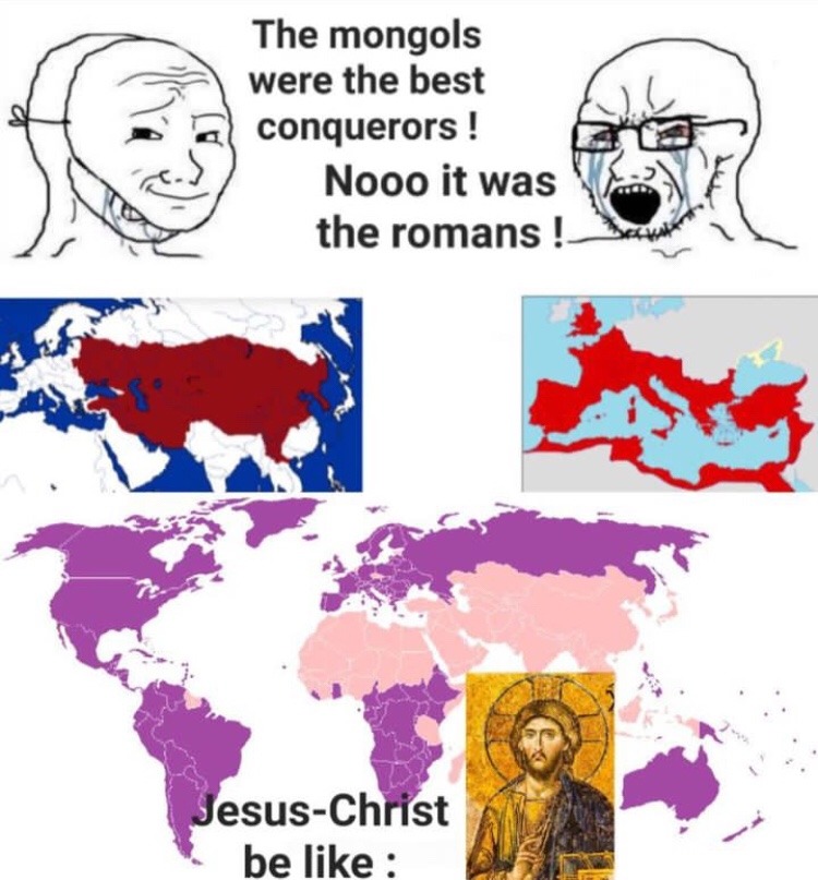 O Império de Cristo é o maior - meme
