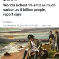 World's richest 1% emit as much carbon as 5 billion people