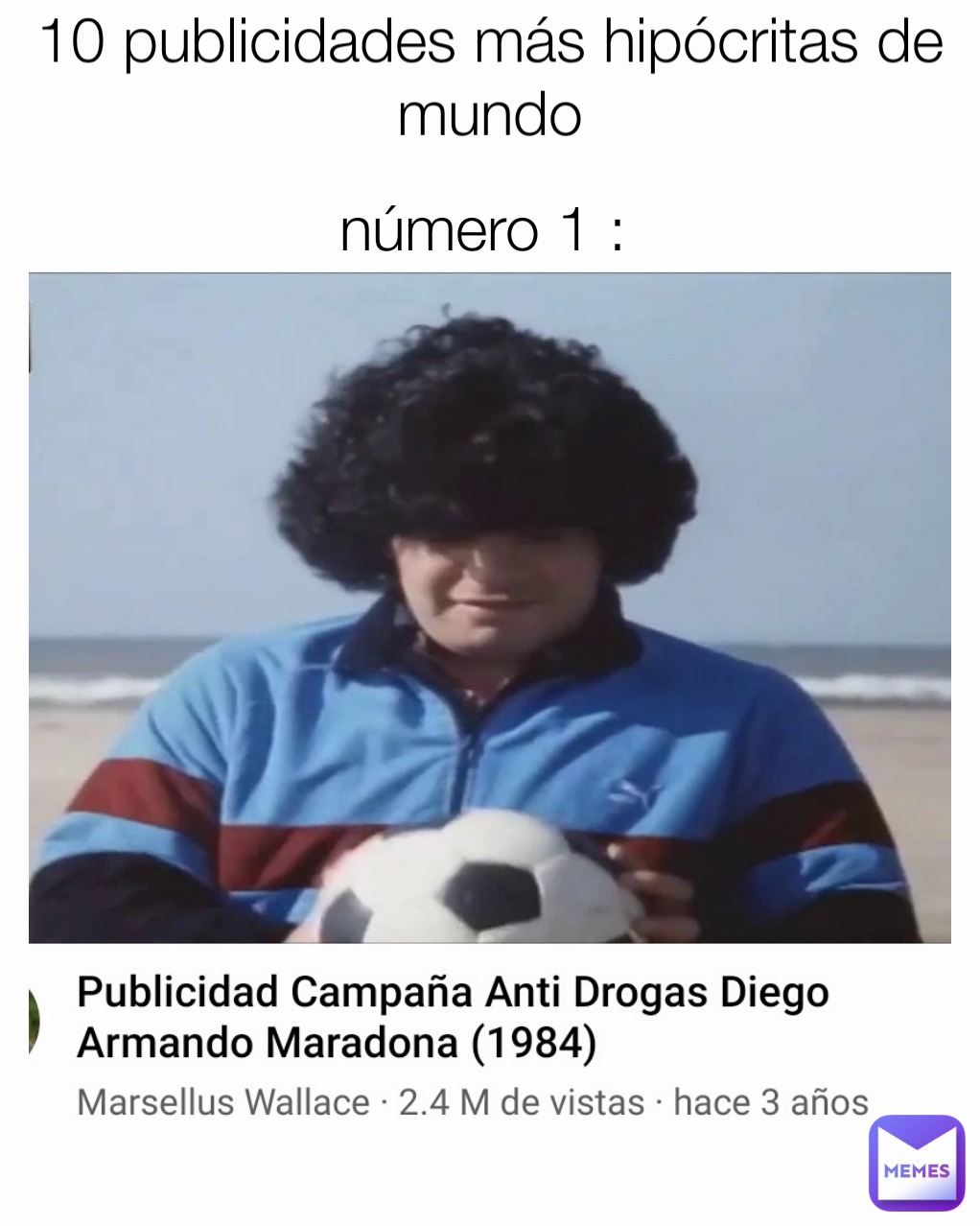 El Diego fue uno de lo más grande aspiradore - meme