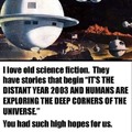 Old sci-fi was so optimist