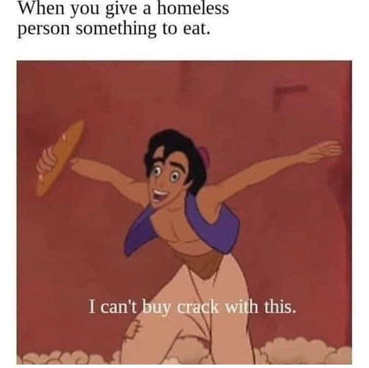dongs in a homeless - meme