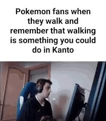 Pokemon fans - meme