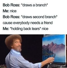 Bob Ross - meme