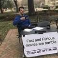 Those movies are shit