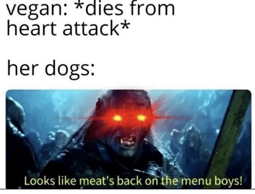 Meat in sight - meme
