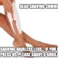 Shave my butt instead