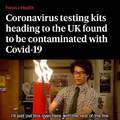 Coronavirus testing kits heading to the UK found to be contaminated with Covid 19